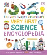 The Very Hungry Caterpillars Very First Science Encyclopedia