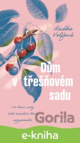 Dům v třešňovém sadu