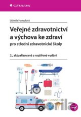 Veřejné zdravotnictví a výchova ke zdraví pro SZŠ