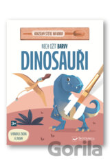 Nech ožít barvy: Dinosauři