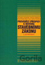 Prováděcí předpisy k novému stavebnímu zákonu