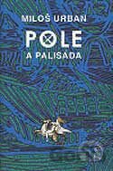 Pole a palisáda