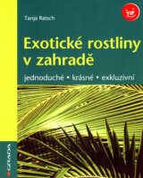 Exotické rostliny v zahradě