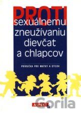 Proti sexuálnemu zneužívaniu dievčat a chlapcov