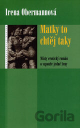 Matky to chtěj taky