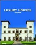 Luxury Houses Toscana