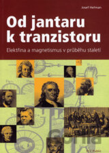 Od jantaru k tranzistoru