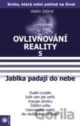 Ovlivňování reality 5