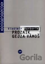 Prozaik Gejza Vámoš