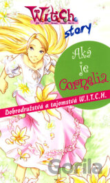 W.I.T.C.H. - Aká je Cornelia