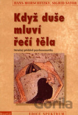 Když duše mluví řečí těla