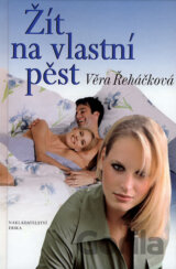 Žít na vlastní pěst
