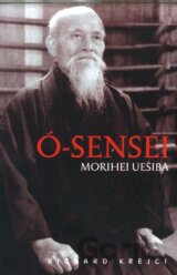 Ó-Sensei Morihei Uešiba