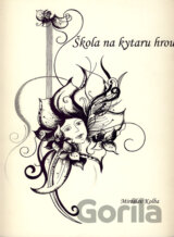 Škola na kytaru hrou