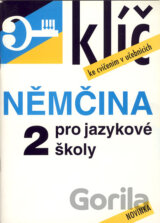 Němčina pro jazykové školy 2 (Klíč ke cvičením v učebnicích)