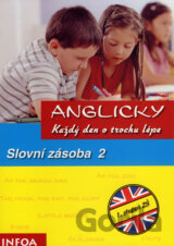 Anglicky každý den o trochu lépe - Slovní zásoba 2
