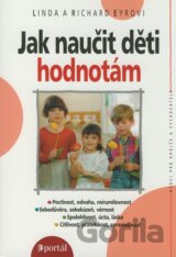 Jak naučit děti hodnotám