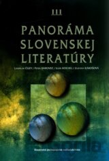 Panoráma slovenskej literatúry III