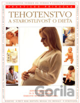 Tehotenstvo a starostlivosť o dieťa