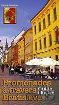Promenades á travers Bratislava