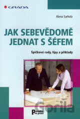 Jak sebevědomě jednat s šéfem