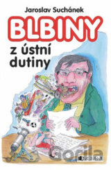 Blbiny z ústní dutiny