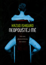 Neopouštěj mě