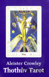 Thothův Tarot (karty + návod)