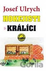 Hokejisti a králíci