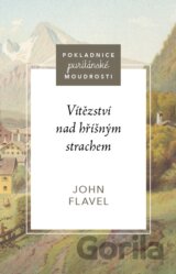 Vítězství nad hříšným strachem