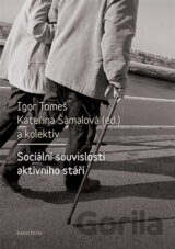 Sociální souvislosti aktivního stáří