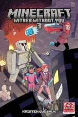 Minecraft: Wither Without You Volume 3