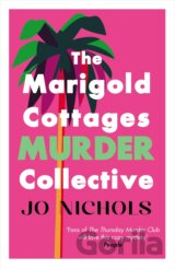 The Marigold Cottages Murder Collective