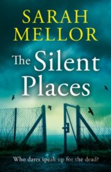 The Silent Places