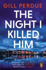 The Night I Killed Him