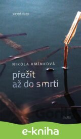 Přežít až do smrti
