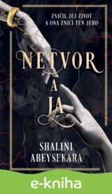Netvor a ja