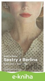 Sestry z Berlína III