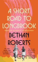 A Short Road to Longbrook