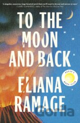 To the Moon and Back