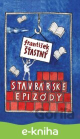 Stavbárske epizódy