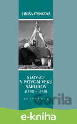 Slováci v novom veku národov (1780 – 1848)