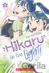 Hikaru in the Light! (Volume 3)