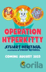 The O.D.D. Squad: Operation Hyperkitty