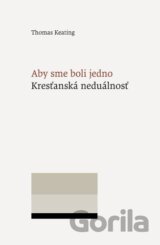 Aby sme boli jedno