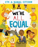 I´m a Global Citizen: We´re All Equal