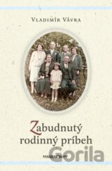 Zabudnutý rodinný príbeh
