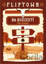 Fliptown: Na rozcestí (rozšírenie)