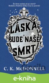 Láska bude naše smrt