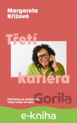 Třetí kariéra